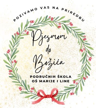 Božićna priredba područnih škola 8. prosinca 2025. u 18:00 sati u Kazališnoj dvorani „Antonio Coslovich”- pozivnica