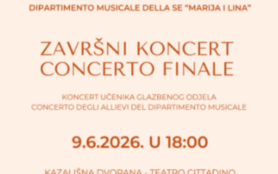 Završni koncert Glazbenog odjela u utorak, 9. 6. 2026. s početkom u 18:00 sati